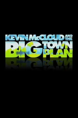 Carátula de Kevin McCloud and the Big Town Plan