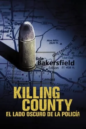 Carátula de Killing county: el lado oscuro de la policía