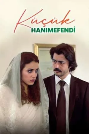 Carátula de Küçük Hanımefendi