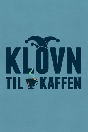Carátula de Klovn til kaffen