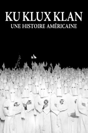 Carátula de Ku Klux Klan : une histoire américaine