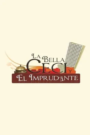 Carátula de La Bella Ceci y El Imprudente