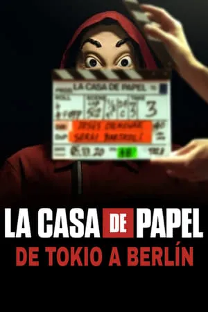 Carátula de La Casa de Papel: de Tokio a Berlín