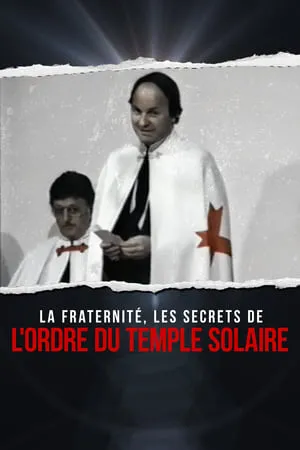 Carátula de La fraternité : les secrets de l'Ordre du Temple solaire