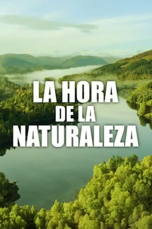 Carátula de La hora de la naturaleza