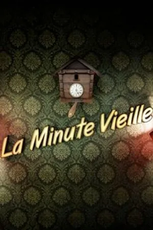 Carátula de La Minute vieille