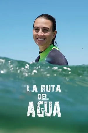 Carátula de La ruta del agua