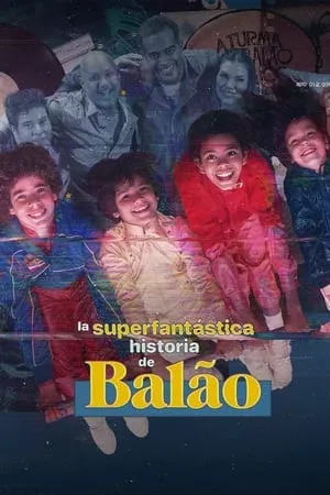 Carátula de La superfantástica historia de Balão