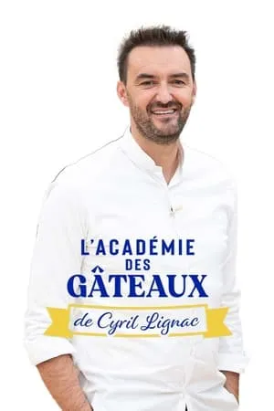 Carátula de L'académie des gâteaux de Cyril Lignac