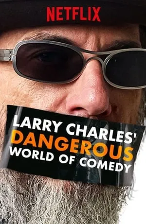 Carátula de Larry Charles' Dangerous World of Comedy