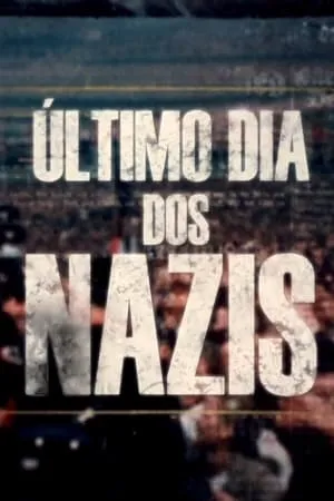 Carátula de Last Days of the Nazis