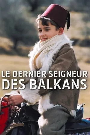 Carátula de Le Dernier Seigneur des Balkans