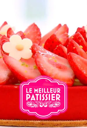 Carátula de Le Meilleur Pâtissier