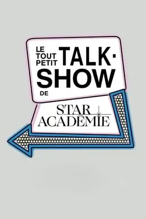 Carátula de Le tout petit-talk show de Star Académie