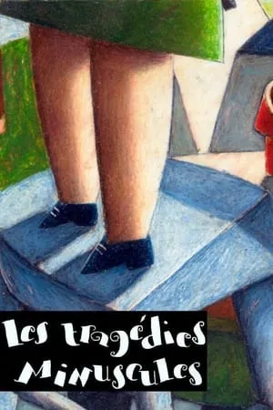 Carátula de Les tragédies minuscules