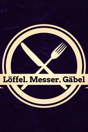 Carátula de Löffel, Messer, Gäbel