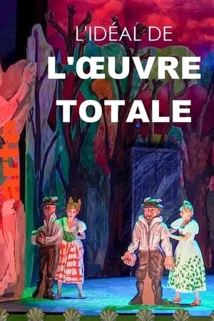 Carátula de L'idéal de l'oeuvre totale