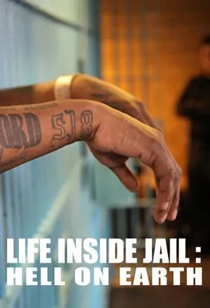 Carátula de Life Inside Jail: Hell On Earth