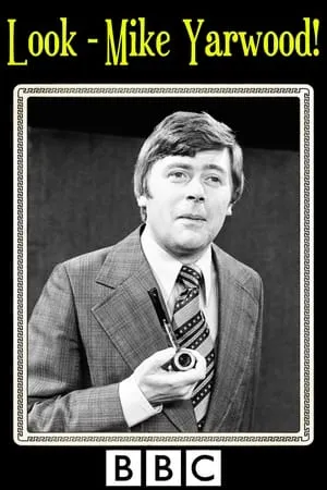 Carátula de Look - Mike Yarwood!