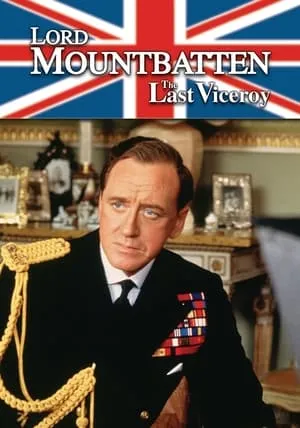Carátula de Lord Mountbatten: The Last Viceroy
