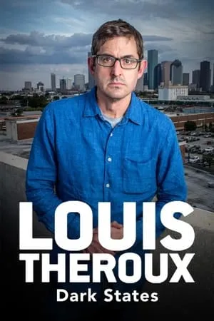 Carátula de Louis Theroux: Dark States