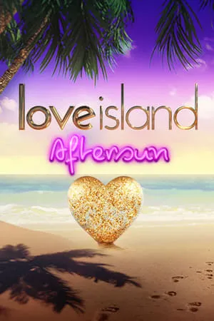 Carátula de Love Island: Aftersun