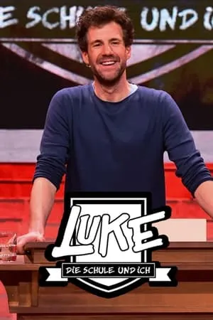 Carátula de LUKE! Die Schule und ich