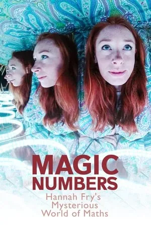 Carátula de Magic Numbers: Hannah Fry's Mysterious World of Maths