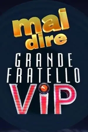 Carátula de Mai dire Grande Fratello VIP