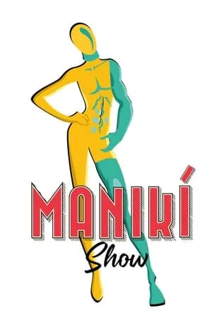 Carátula de Maniki Show