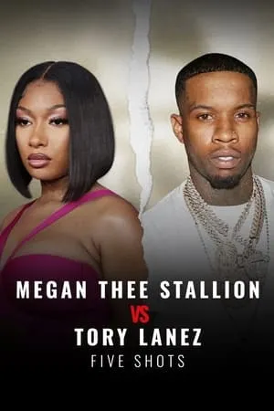 Carátula de Megan Thee Stallion vs Tory Lanez: Five Shots