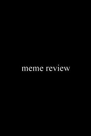 Carátula de Meme Review
