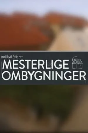 Carátula de Mesterlige ombygninger