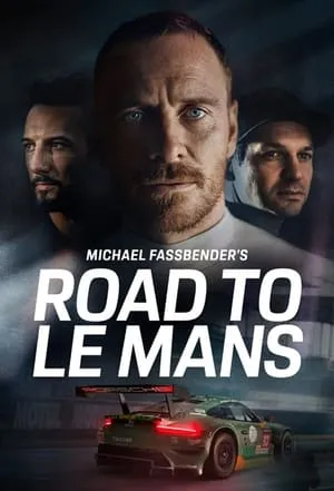 Carátula de Michael Fassbender: Road to Le Mans