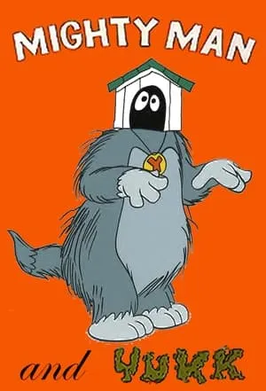 Carátula de Mighty Man and Yukk