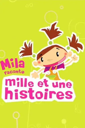 Carátula de Mila, raconte mille et une histoires