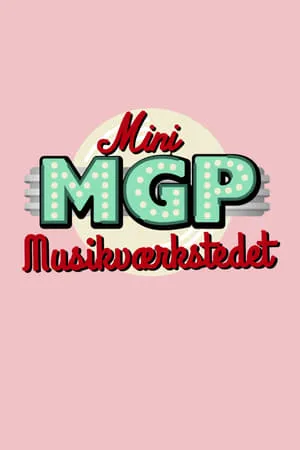 Carátula de Mini MGP Musik-værkstedet