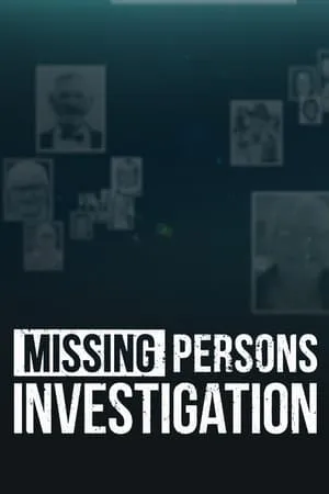 Carátula de Missing Persons Investigation