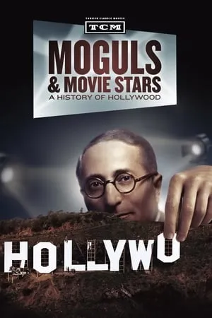 Carátula de Moguls & Movie Stars: A History of Hollywood