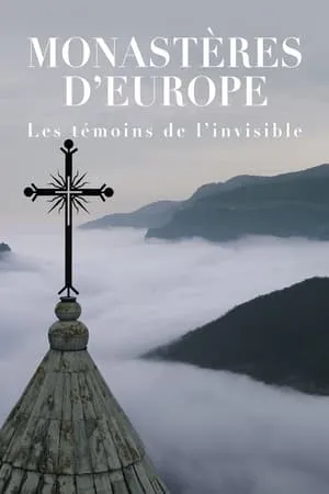 Carátula de Monastères d'Europe : Les Témoins de l'invisible