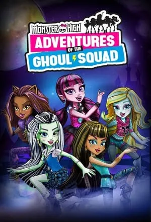 Carátula de Monster High: Adventures of the Ghoul Squad