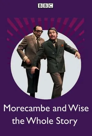 Carátula de Morecambe and Wise the Whole Story