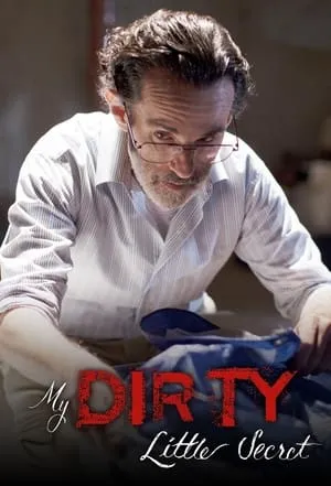 Carátula de My Dirty Little Secret