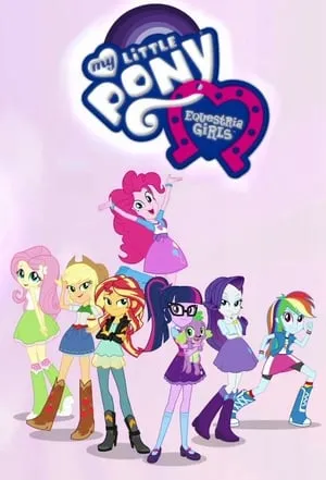Carátula de My Little Pony: Equestria Girls - Better Together