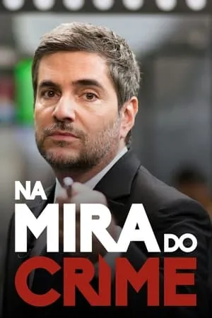 Carátula de Na Mira do Crime