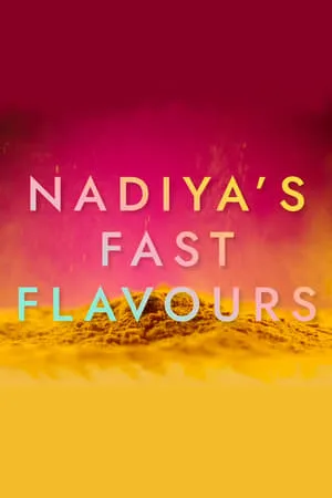 Carátula de Nadiya's Fast Flavours