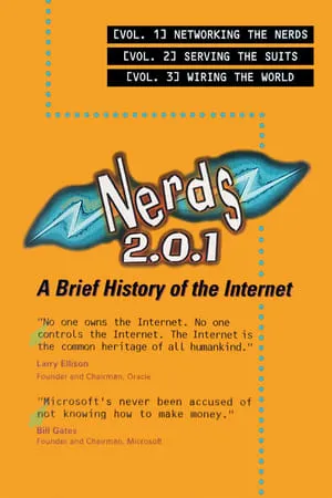 Carátula de Nerds 2.0.1: A Brief History of the Internet