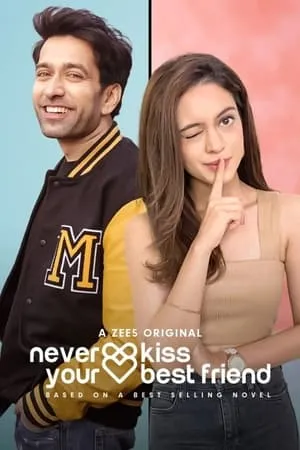 Carátula de Never Kiss Your Best Friend