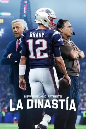 Carátula de New England Patriots: la dinastía