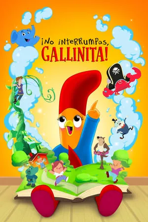 Carátula de ¡No interrumpas, gallinita!